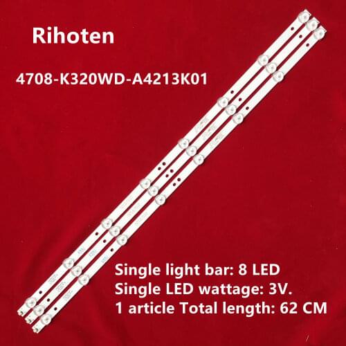 3pcs x 32 inch LED TV Backlight Strips 4708-K320WD-A4213K01 K32WD for TCL LE32D8800 screen K320WD8