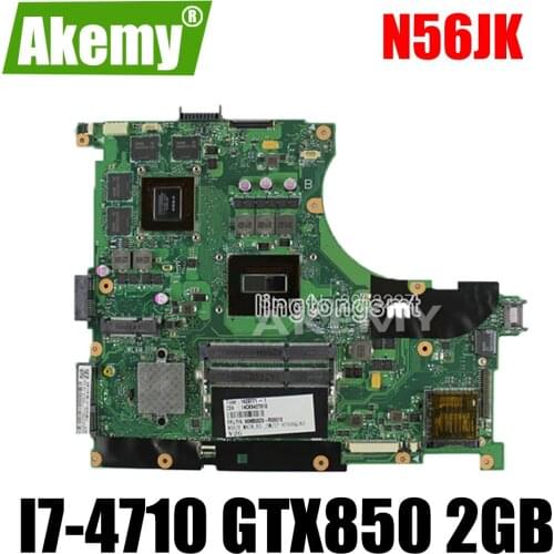 Send board+N56JK Motherboard i7-4710HQ GTX850 2GB For Asus N56J G56J G56JK Laptop motherboard N56JK Mainboard N56JK Motherboard