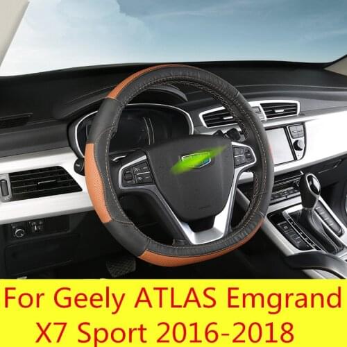 Steering wheel cover seasons universal steering wheel cover interior Hand-stitched For Geely ATLAS Emgrand X7 Sport 2016-2018
