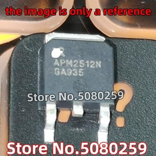 200/100/50PCS APM2518N APM2558N APM2512N TO-252 Year: 2016-2020