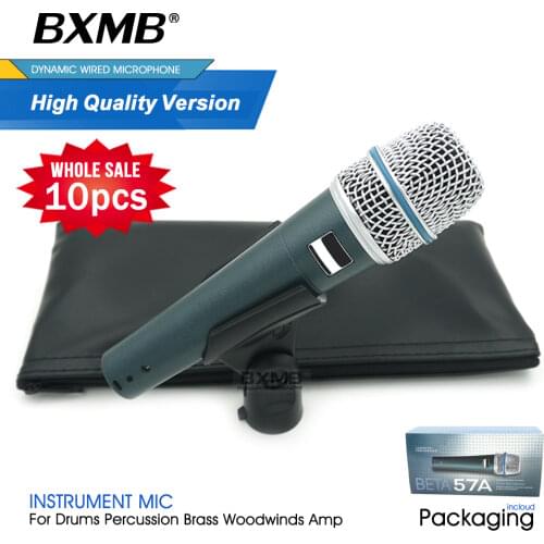 10pcs High Quality Professional BETA57A Dynamic Wired Microphone BETA 57A Instrument Mic For Performance Live Vocals Percussion