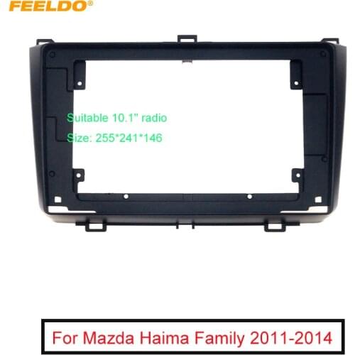 FEELDO Car Audio Fascia Frame Adapter For Mazda Haima Family 10.1" Big Screen 2DIN Dash Fitting Panel Frame Kit