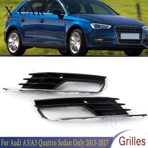 X-CAR Fog Light Cover Lower Grille Front Left Right Bumper For Audi A3 Quattro SEDAN 2013 2014 2015-2017 8V5807681A 8V5807682A
