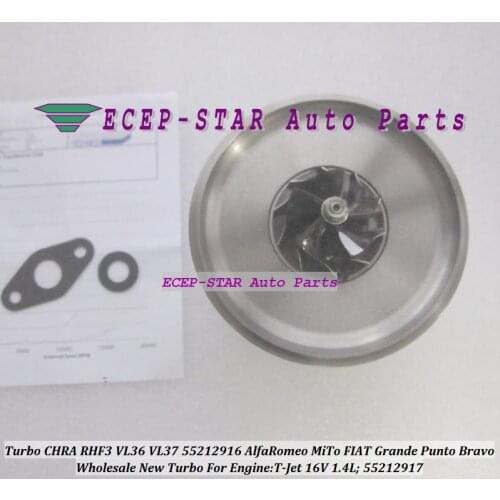 Turbo Cartridge Core CHRA RHF3 VL36 VL37 55212916 55212917 For MiTo Grande Punto Bravo T-Jet 16V 1.4L 198A4000 88kw 120HP Gas