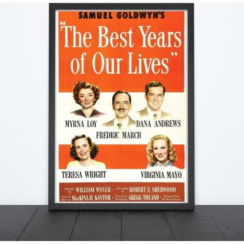 The Best Years of Our Lives (1946) Poster American DramaFilm Wall Decor Myrna Loy, Fredric March, Dana Andrews Art Gift