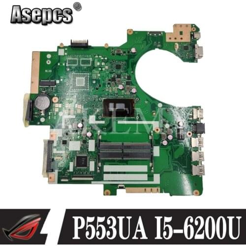 P553UA Motherboard W/ i5-6200U SR2EY For Asus P553UJ PRO553U PRO553UJ P553U Laptop motherboard P553UA Mainboard