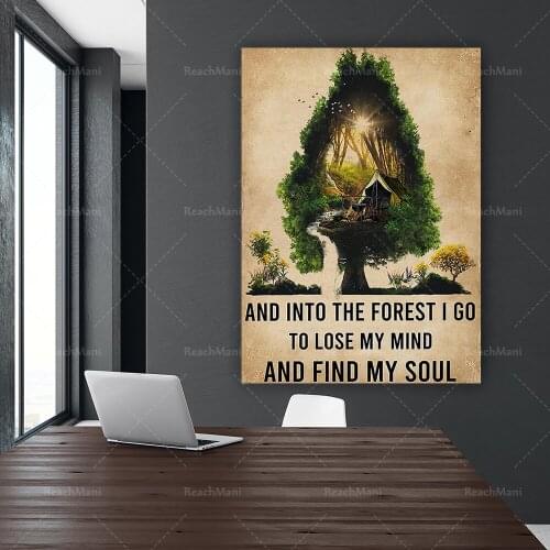 And Into The Forest I Go To Lose My Mind And Find My Soul Poster, Camping Poster, Camping Wall Decor, Gift For Campers, Campers