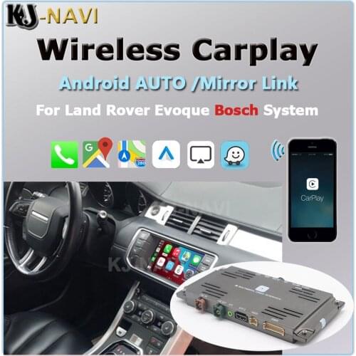 Wireless CarPlay Android AUTO For Land Rover Evoque 2013 - 2018 Bosch System Mirror-Link AirPlay Car Play Functions Video