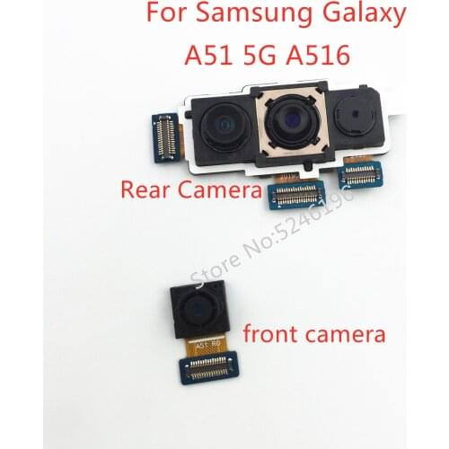1pcs Back big Main Rear Camera front camera Module Flex Cable For Samsung Galaxy A51 5G A516 A516F Replacement of parts