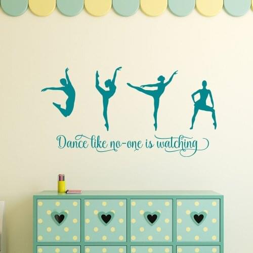 Dance like no-one is watching Quote Wall art Sticker Dancing Figures Girls Bedroom Decor Removalbe Ballet Vinyl Decal Mural G46