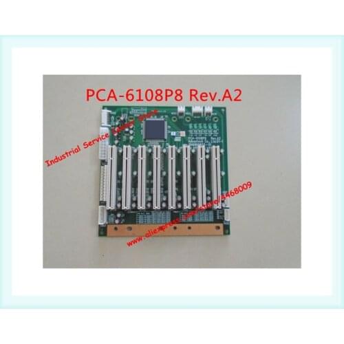 PCA-6108P8 Rev.A2 IPC Baseplate Original