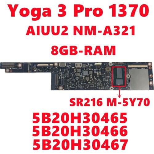 5B20H30465 5B20H30466 5B20H30467 For Lenovo Yoga 3 Pro 1370 Laptop Motherboard AIUU2 NM-A321 With M-5Y71 8GB-RAM Fully Tested OK