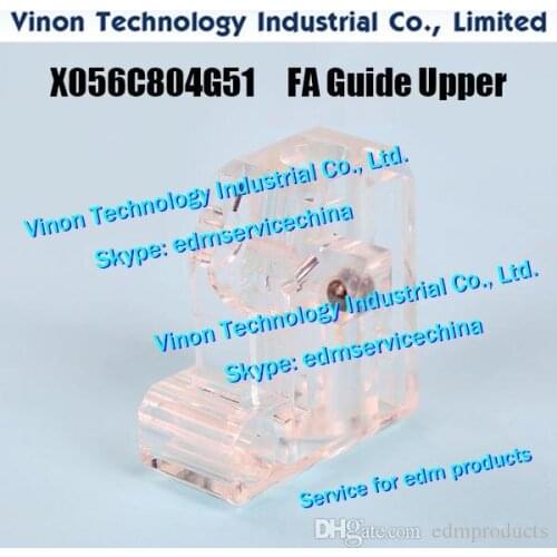 X056C804G51 M5202 edm Upper Guide DK13400 for Mitsubishi DWC-FA,FA-S machine X056-C804-G51, DK134A