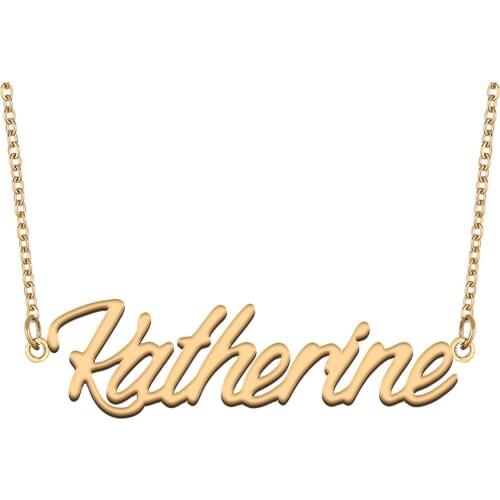 Katherine Name Necklace for Women Stainless Steel Jewelry 18k Gold Plated Nameplate Pendant Femme Mother Girlfriend Gift
