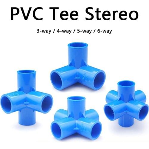 PVC Tee Stereo PVC Pipe Fittings 3/4/5/6 Ways Home Garden Irrigation Hose Fittings Water Connectors DIY Tools 1 Pcs