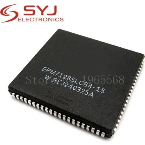 1pcs/lot EPM7128SLC84-15N EPM7128SLC84-15 EPM7128SLC84-10 EPM7128SLC EPM7128SLC84 EPM7128 PLCC-84 In Stock