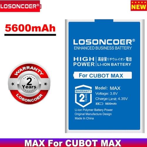 LOSONCOER MAX 5600mAh Smart Phone Batteries For CUBOT MAX Replacement Battery+Quick Arrive