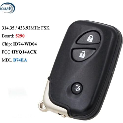 3 Buttons 314.35/433.92MHz ID74 PCB 5290 Smart Remote Key For Lexus CT200H RX350 RX450H Replace The Genuine Key MDL B74EA