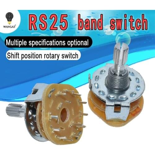 RS25 Band switch Shaft Panel Mount L=20mm 1P11T 2P4T 2P5T 2P6T 3P3T 3P4T 4P3T Rotary Switch Selector Band