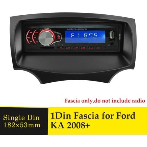 One Din Audio Fascia for Ford KA 2008+ Stereo Radio GPS DVD Player Frame Stereo CD Panel Dash Mount Installation Trim Kit Bezel