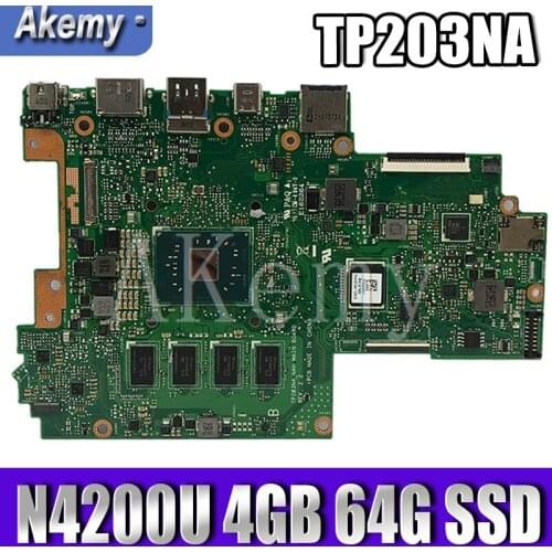 Akemy TP203NA For Asus VivoBook Flip 12 TP203NA TP203NAH Laotop Mainboard TP203NA Motherboard W/ N4200U 4GB RAM 64G SSD