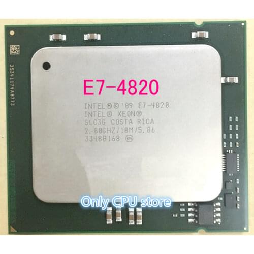 Free shipping E7-4820 Original Intel Xeon E7 4820 E7-4820 2.0GHz 8-Core 18MB SmartCache DDR3 1333MHz LGA1567 TPD 105W