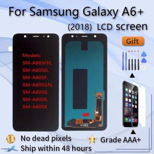 For Samsung Galaxy A6 Plus A6+ A605 SM-A605F LCD Display Screen Replacement For Samsung A605FN A605G A605GN Screen LCD Amoled