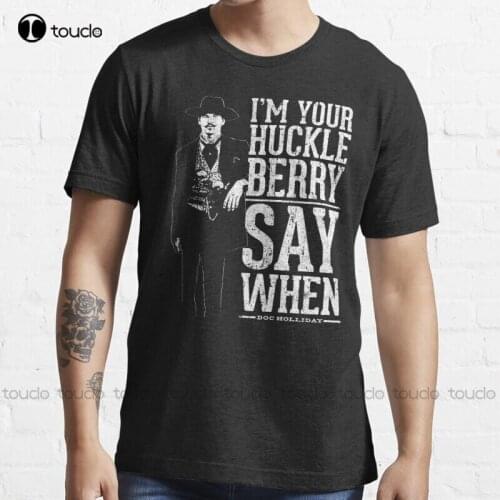 New I'M Your Huckleberry - Say When T-Shirt Tshirt Dress s-5xl cute t shirts Unisex