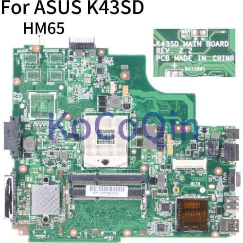 KoCoQin Laptop motherboard For For ASUS K43SD K43E P43E A43E K43SV K43 Mainboard REV2.2 HM65