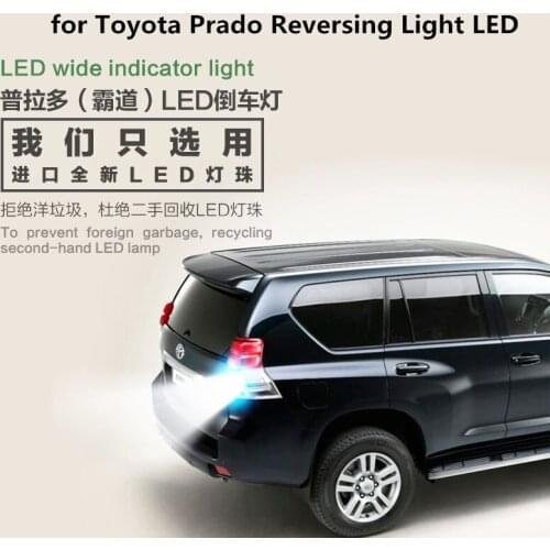 Car reversing light LED FOR Toyota Prado 2010-2020 Car tail decoration lamp lighting retrofit 6000K 9W 12V 2PCS