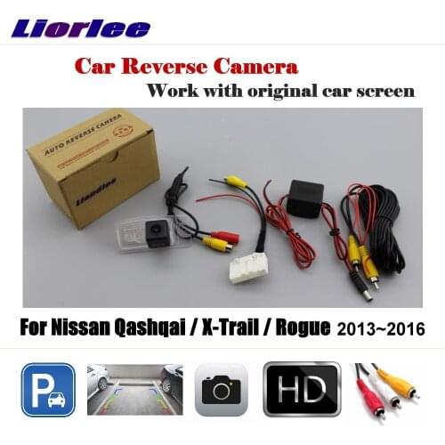 Car Reverse Rearview Camera For Nissan Qashqai / X-Trail / Rogue 2013~2016 Original Screen Backup Parking CAM
