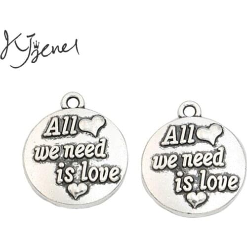 KJjewel Antique Silver Plated all we need is love Charms Pendants for Jewelry Making Bracelet Accessories 18x16mm