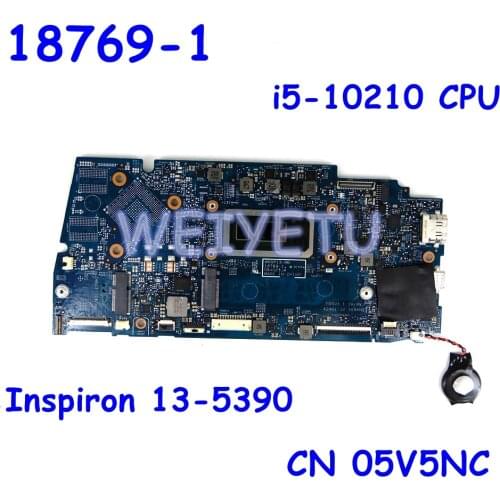 CN 05V5NC 18769-1 i5-10210 CPU Mainboard For DELL Inspiron 13-5390 Laptop Motherboard 100%Tested Working Well