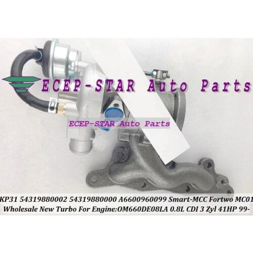 KP31 0000 54319700002 54319700000 6600960199 6600960099 Turbo turbocharger For Smart MCC Fortwo MC01 3 Zyl OM660DE08LA 0.8L CDI