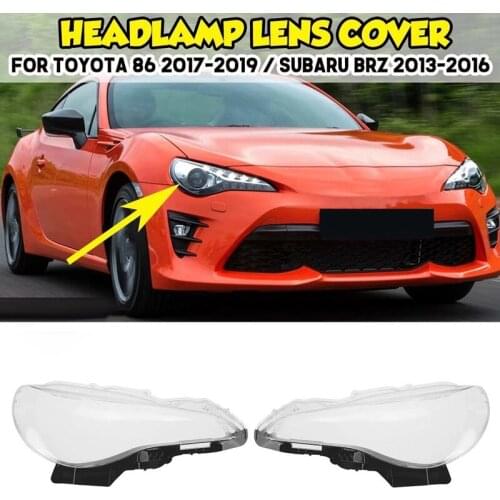 For Toyota 86 2017-2019 Subaru BRZ 2013-2016 Headlight Shell Lamp Shade Transparent Lens Cover Headlight Cover