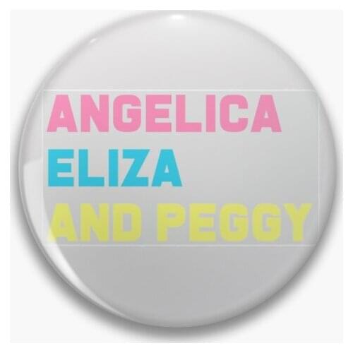 Angelica Eliza And Peggy Hamilton Soft Button Pin Lapel Pin Badge Cartoon Creative Lover Brooch Hat Funny Clothes Women Metal