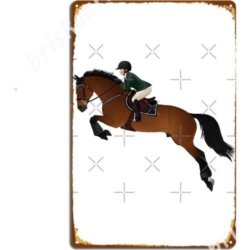 Bay Warmblood Jumper And Rider Equine Rampaige Metal Signs Cinema Kitchen Bar Cave Painting Décor Vintage Tin sign Posters
