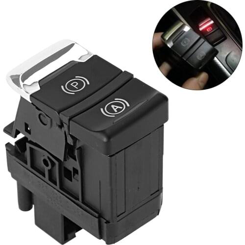 8K1 927 225 Car Electronic Handbrake Parking Switch Brake Button for Audi A4L Q5 2008-2016 Electronic Handbrake Switch