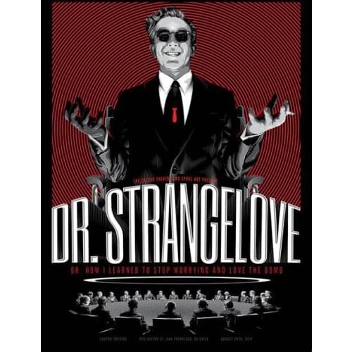 Lot style Choose Dr. Strangelove Movie Art print Silk poster Home Wall Decor