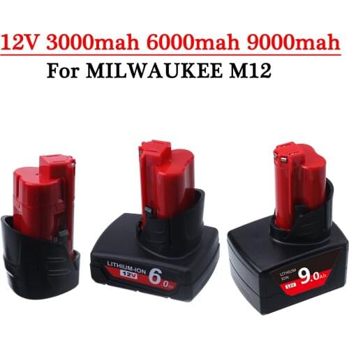12V 3.0Ah/6.0Ah/9.0Ah Lithium-ion Replacement M12 Battery for Milwaukee Batteries power tool XC 48-11-2411 48-11-2420 L50