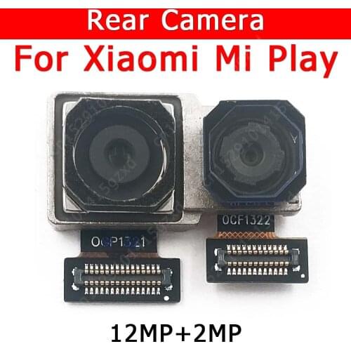 Original Rear View Back Camera For Xiaomi Mi Play MiPlay Main Camera Module Mobile Phone Accessories Replacement Spare Parts