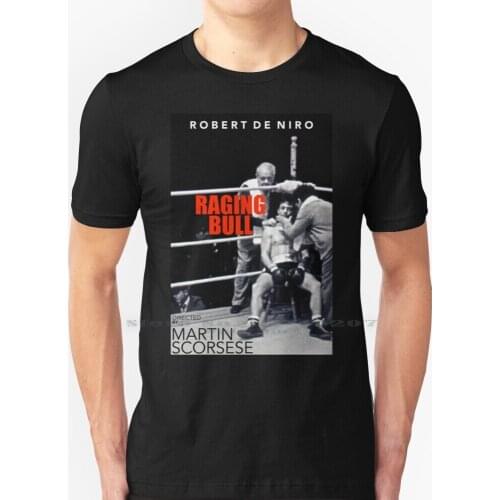 Raging Bull 4 T Shirt 100% Pure Cotton Raging Bull The Bronx Bull Movie Film Alt Alternative Jake La Motta Scorsese Robert De
