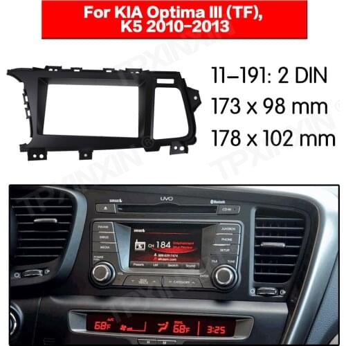 11-191 Car radio Frame Panel for KIA OPTIMA 2010-2013 Radio Stereo Fascia Panel Frame Adaptor Fitting Kit