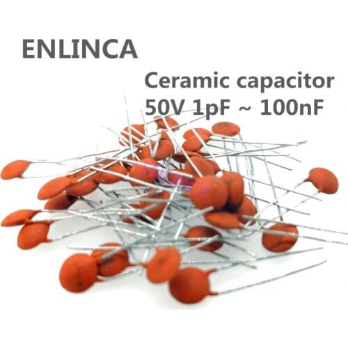 100pcs Ceramic capacitor 50V 1pF - 100nF 0.1uF 104 4.7PF 10PF 22PF 33PF 47PF 100PF 101 220PF 221 330PF 470PF 1NF 103 47NF 473