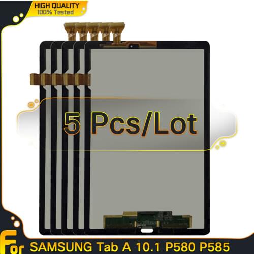 5pcs LCDs For Samsung GALAXY Tab A 10.1” P580 P585 SM-P580 SM-P585 LCD Display Digitizer Screen Touch Panel Sensor Assembly