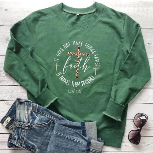 Colored It Does Not Make Things Easier It Makes It Possible Sweatshirt Women Vintage Leopard Jesus Cross Christian Faith Outfit
