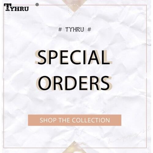 Please contact customer service for special orders