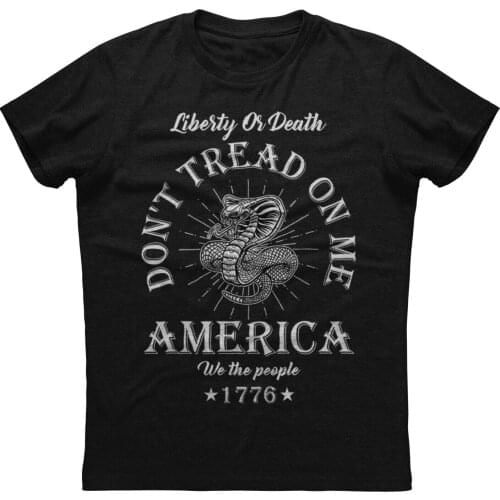 Don't Tread on Me. Liberty or Death 1776 America T-Shirt. Summer Cotton O-Neck Short Sleeve Mens T Shirt New S-3XL