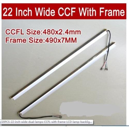 10PCS 22'' inch wide dual lamps CCFL with frame,LCD lamp backlight with housing,CCFL with cover,CCFL:480mmx2.4mm,FRAME:490mmx7mm