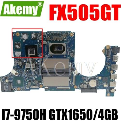 Akemy Motherboard For Asus TUF Gaming FX505G FX505GT FX95GT FX95GT9750 Laptop Mainboard I7-9750H GTX 1650/4GB GDDR5